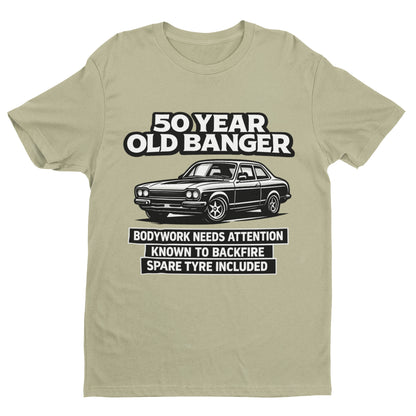 50 Year Old Banger Classic Car T-Shirt