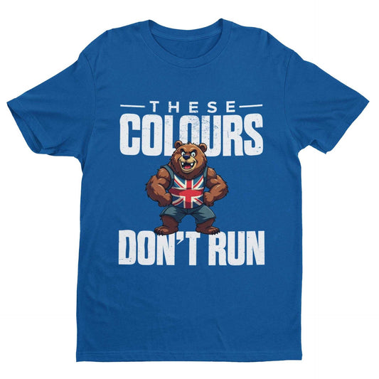 Union Jack bear "These Colours Don’t Run" t-shirt, blue background, UK patriotic graphic tee.