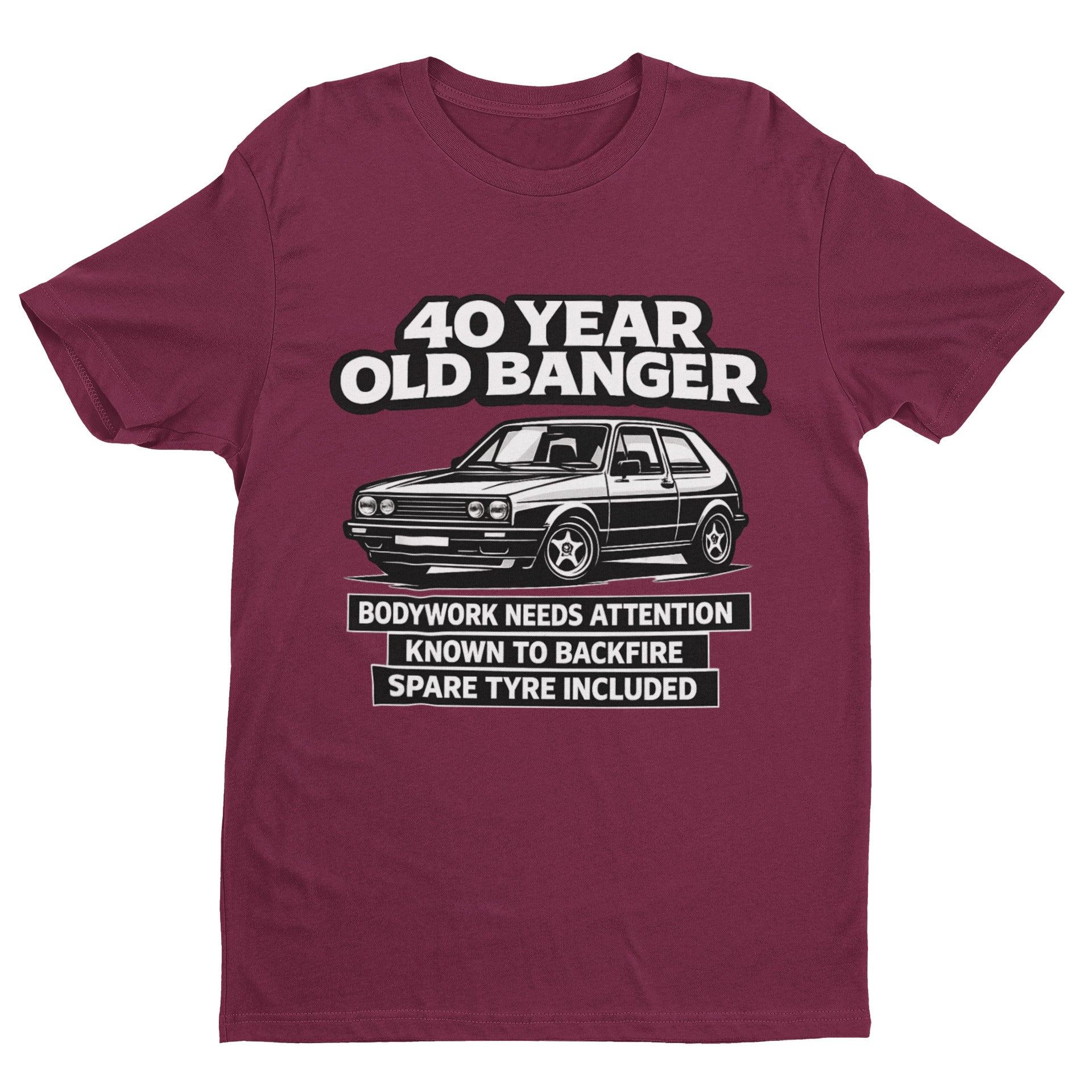 40 Year Old Banger Classic Hatchback T-Shirt