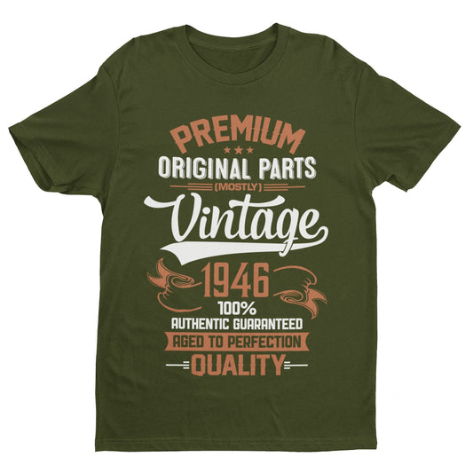 Vintage 1946 80th Birthday T-Shirt (80 in 2026) – Premium Original Parts (Mostly)
