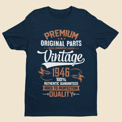 Vintage 1946 80th Birthday T-Shirt (80 in 2026) - Premium Original Parts (Mostly) T-Shirt Gift