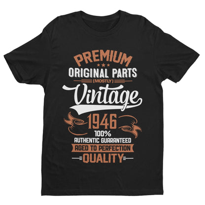 Vintage 1946 80th Birthday T-Shirt (80 in 2026) - Premium Original Parts (Mostly) T-Shirt Gift