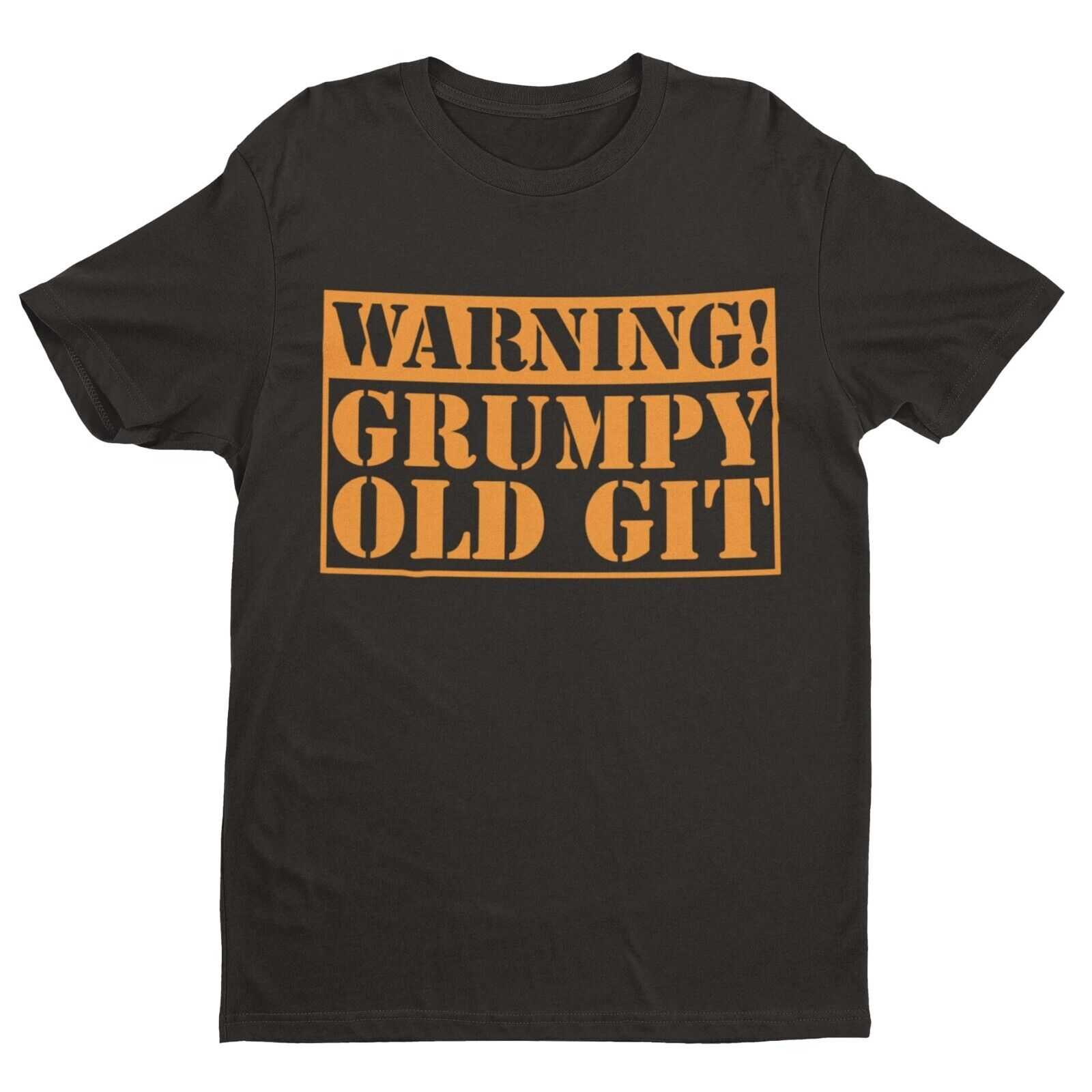 Warning Grumpy Old Git Funny T-Shirt T-Shirt top Old Man Dad Grandad Gift T-Shirt