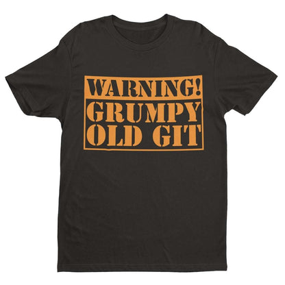 Warning Grumpy Old Git Funny T-Shirt T-Shirt top Old Man Dad Grandad Gift T-Shirt