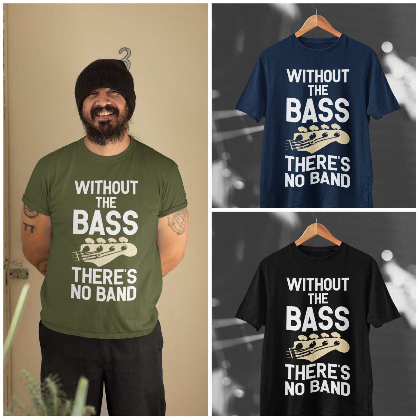 Without The BASS There's No Band Guitar T-Shirt T-Shirt