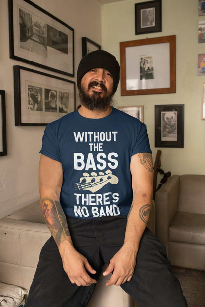 Without The BASS There's No Band Guitar T-Shirt T-Shirt
