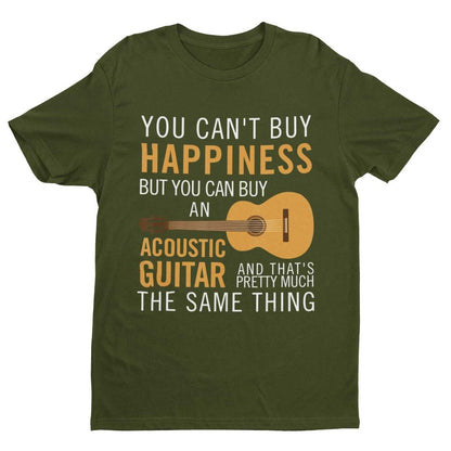 You Can't Buy Happiness But You Can Buy An ACCOUSTIC GUITAR Funny T-Shirt Gift T-Shirt