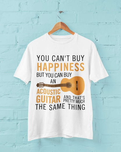 You Can't Buy Happiness But You Can Buy An ACCOUSTIC GUITAR Funny T-Shirt Gift T-Shirt