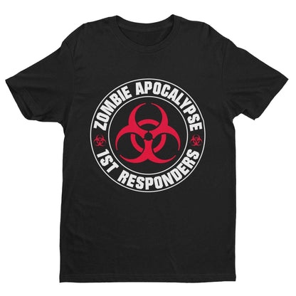 ZOMBIE APOCALYPSE FIRST RESPONDERS Funny T-Shirt Gaming Gamers Horror Gift T-Shirt