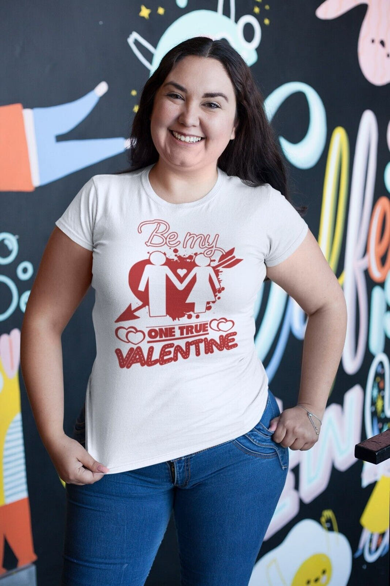 BE MY ONE TRUE VALENTINE Funny T Shirt Gift Idea Love Heart Present Unisex - Galaxy Tees