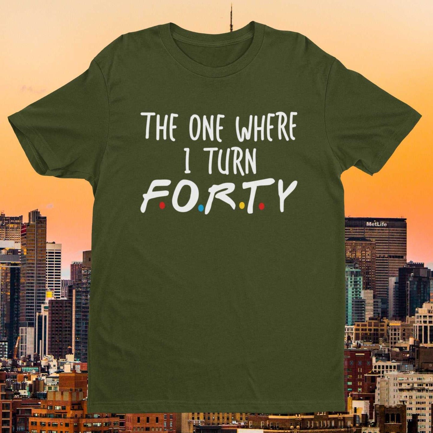 Turn Forty Friends Font Gift IdeaFunny 40th Birthday T Shirt The One Where I Turn Forty Friends Font Gi