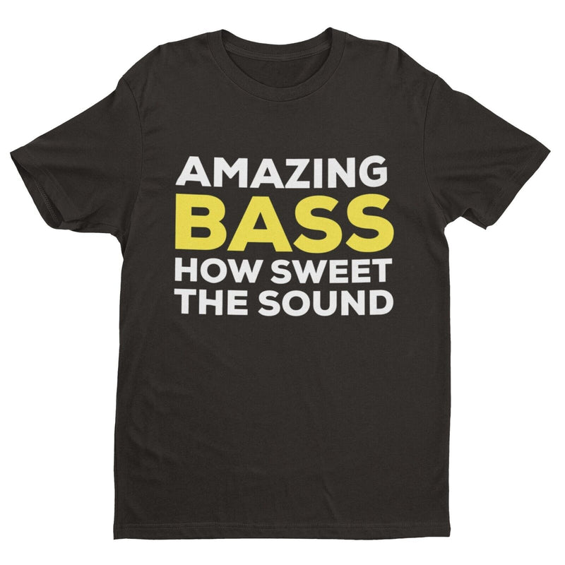 Funny AMAZING BASS T Shirt Funny Bassist Guitar Guitarist T-Shirt Parody Lyrics - Galaxy Tees