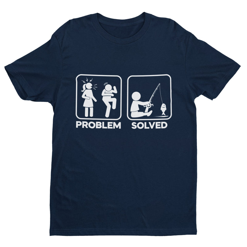 Funny Fishing T Shirt PROBLEM SOLVED Nagging Wife go Angling Gift Idea Fisherman - Galaxy Tees