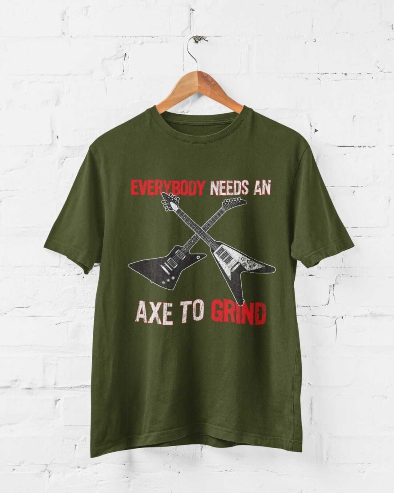 GRIND Metal Theme Electric GiftFunny Guitar T Shirt EVERYBODY NEED AN AXE TO GRIND Metal Theme Electr