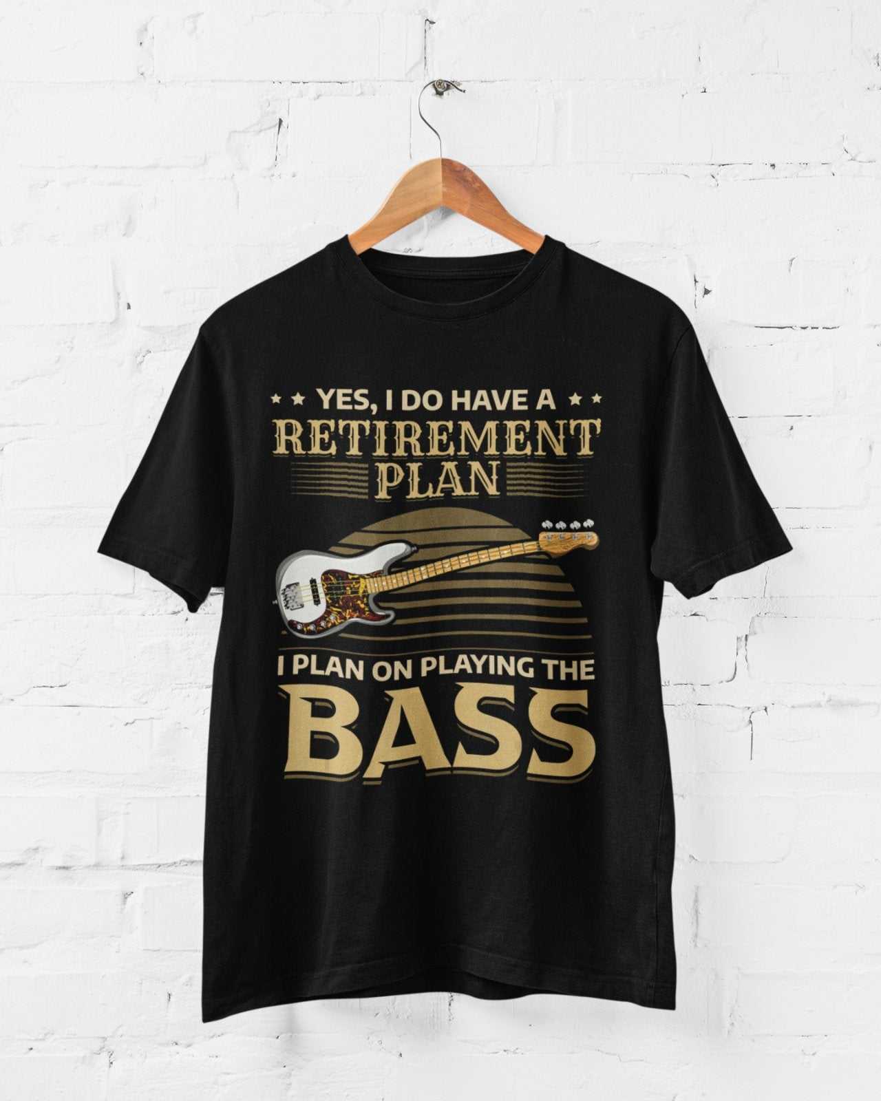 Funny GuitarFunny Guitar T Shirt I Do Have A Retirement Plan I Plan On Playing The