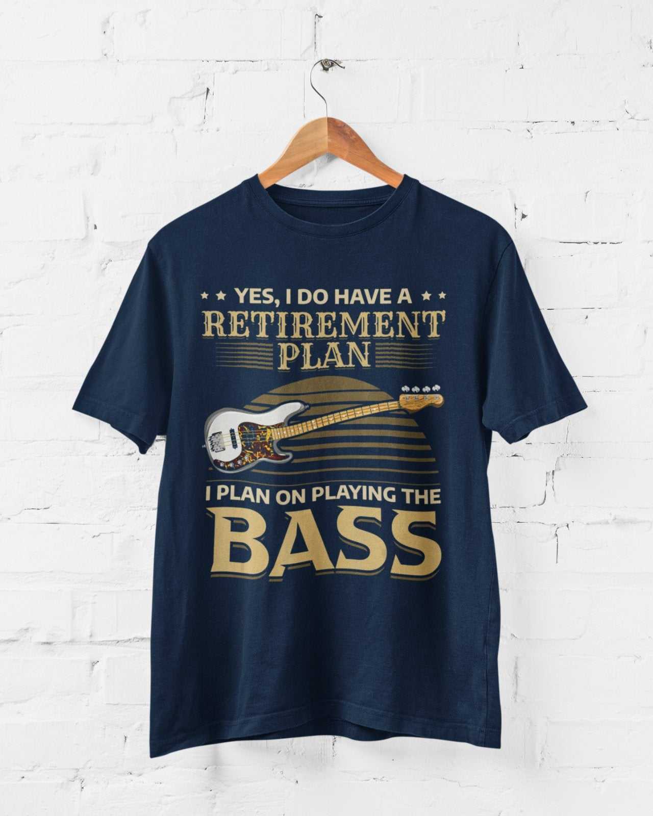 Funny GuitarFunny Guitar T Shirt I Do Have A Retirement Plan I Plan On Playing The