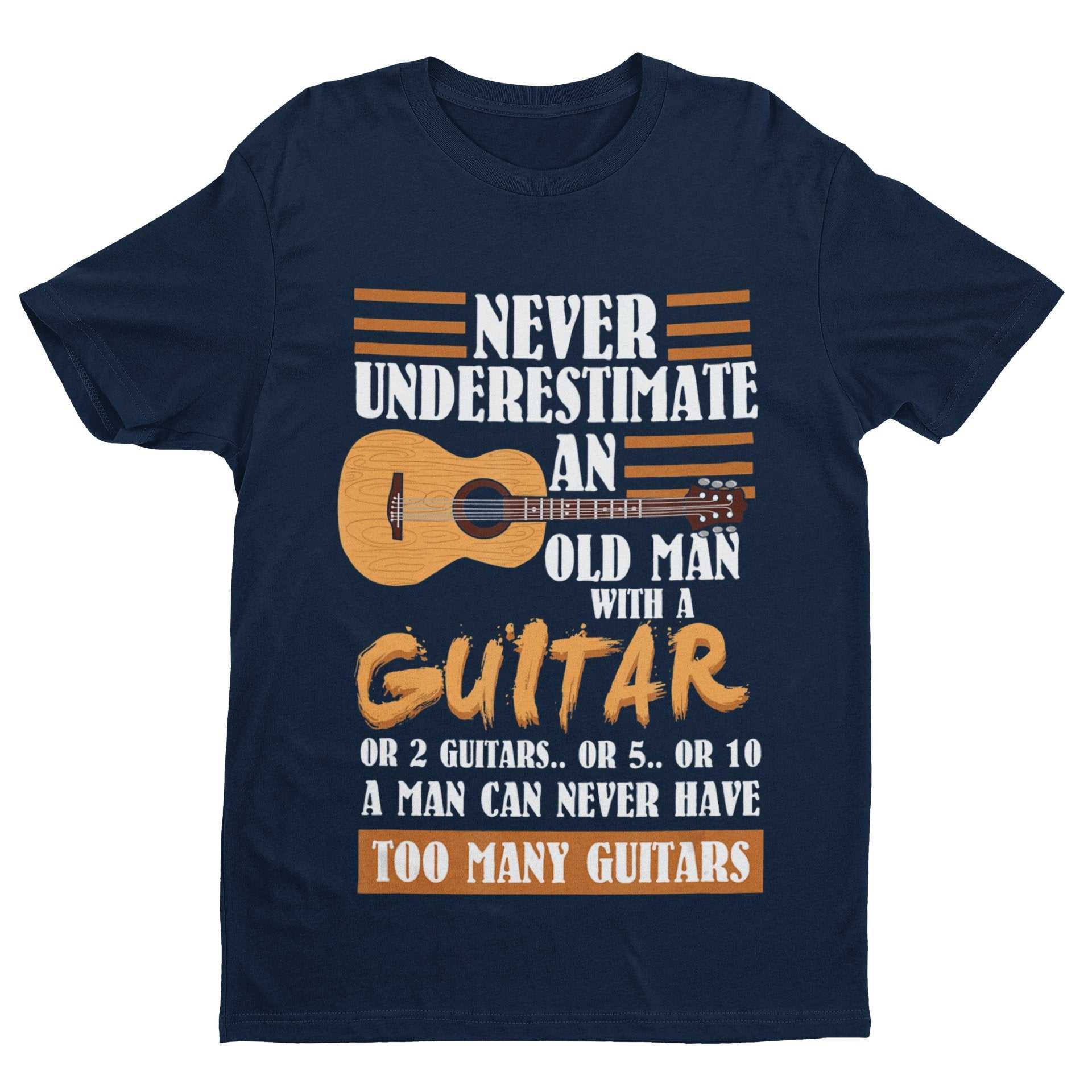 Shirt Gift Idea Guitarist AccousticFunny Never Underestimate An Old Man With A Guitar T Shirt Gift Idea G