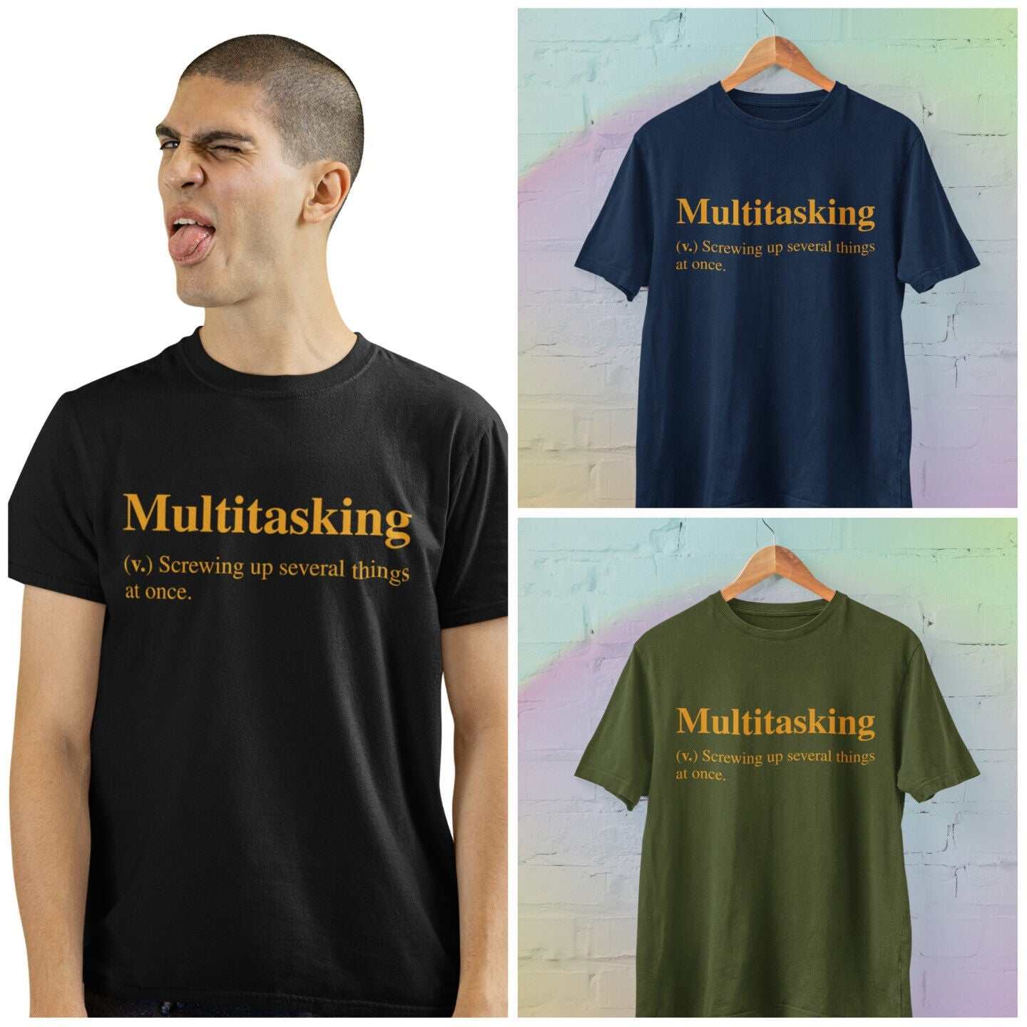 Funny Sarcastic JokeFunny Sarcastic Joke T Shirt Multitasking Screwing Up Several Things A