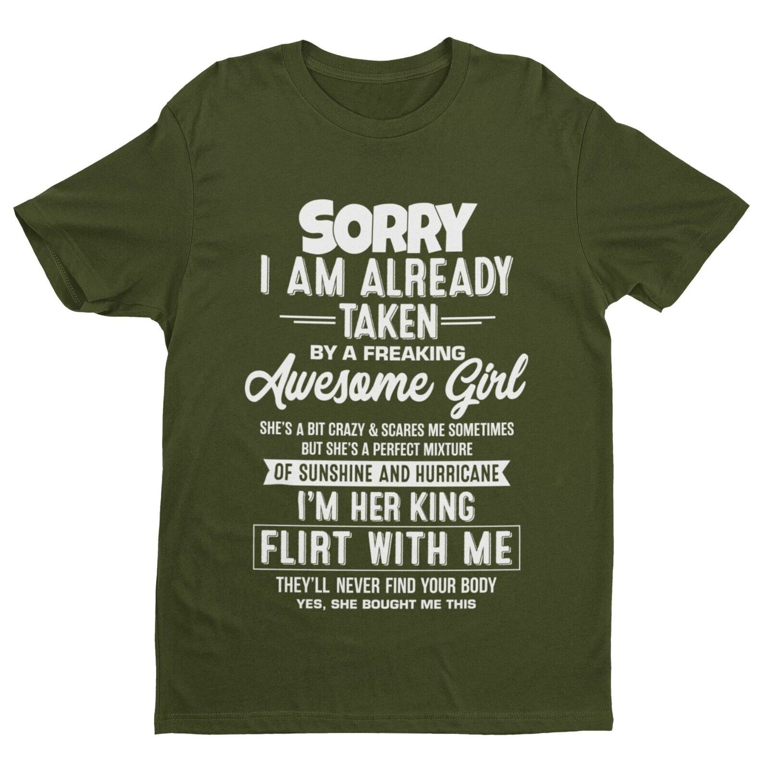 FREAKING AWESOME GIRL gift ValentinesFunny T Shirt SORRY I'M ALREADY TAKEN BY A FREAKING AWESOME GIRL gift 