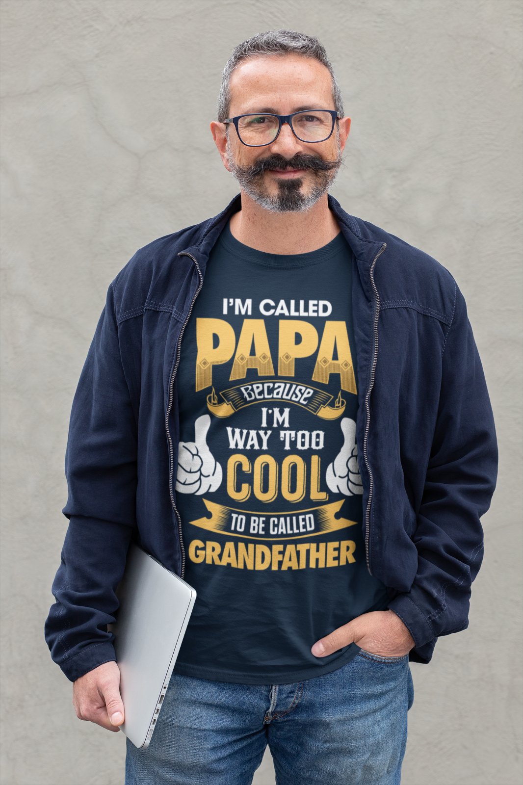 Called Grandfather FunnyI'm Called PAPA Because I'm Way Too Cool To Be Called Grandfather Funn