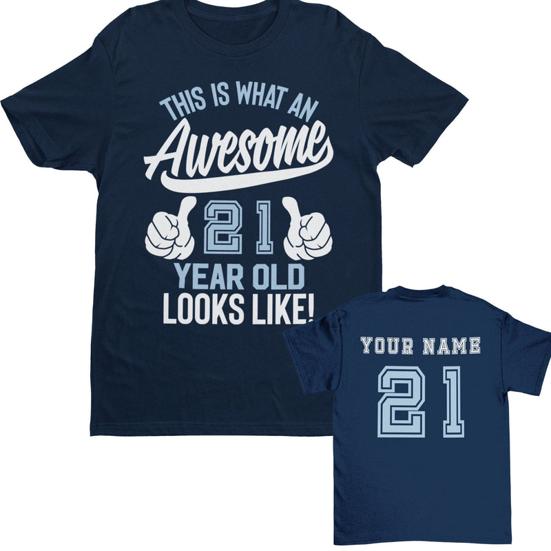 Personalised 21st Birthday T Shirt This Is What an Awesome 21 With NAME ON BACK - Galaxy Tees