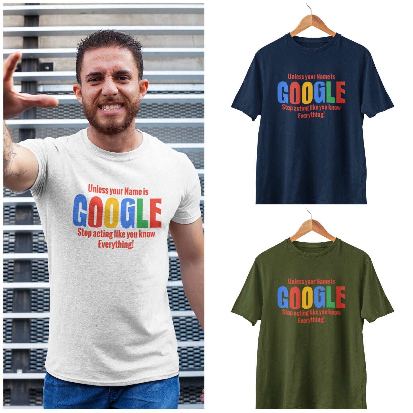 Google Stop ActingSarcastic T Shirt Unless Your Name Google Stop Acting Like You Know Ev